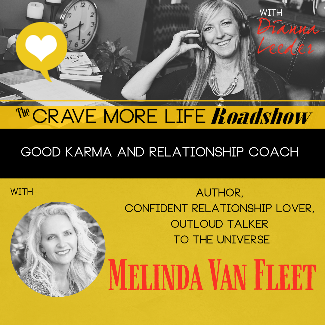 The CML Roadshow Podcast with Author/Speaker and Coach Melinda Van Fleet