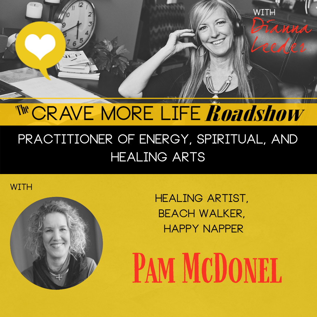 The Crave More Life Roadshow with Pam McDonel