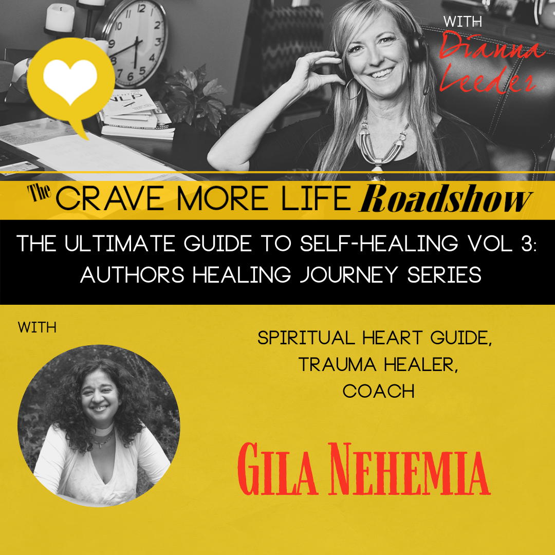 The Crave More Life Roadshow with author, channel and coach Gila Nehemia