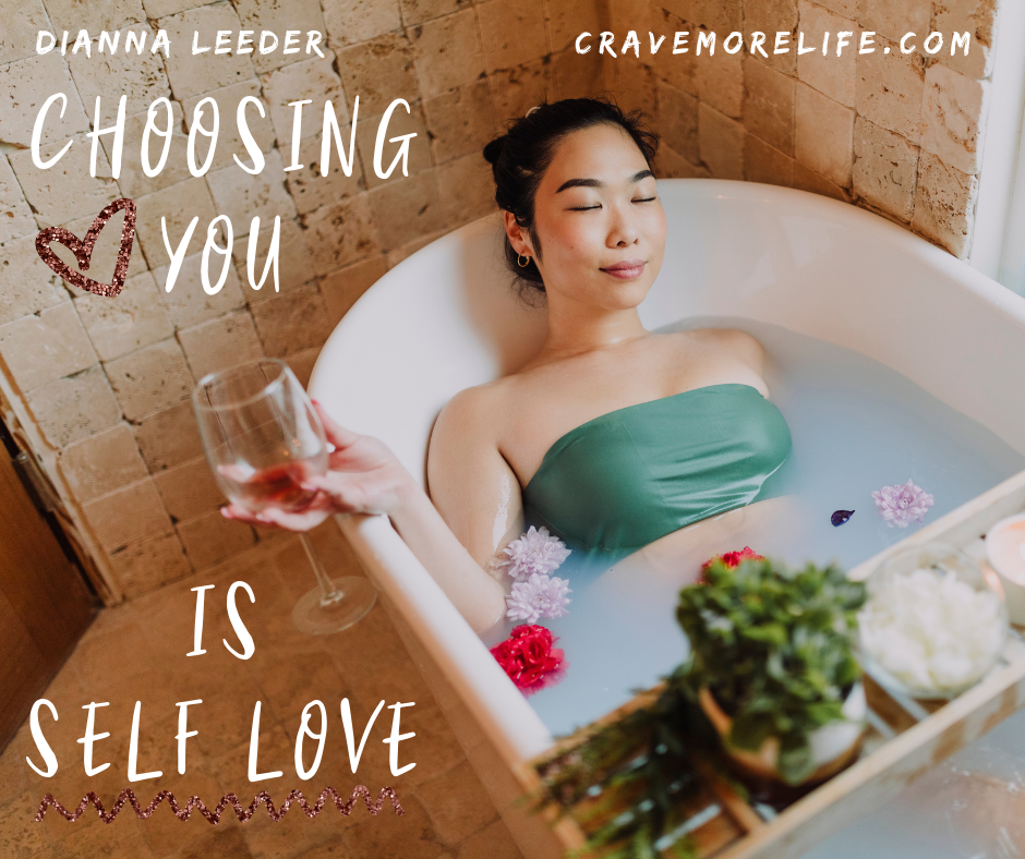 Choosing you is self love