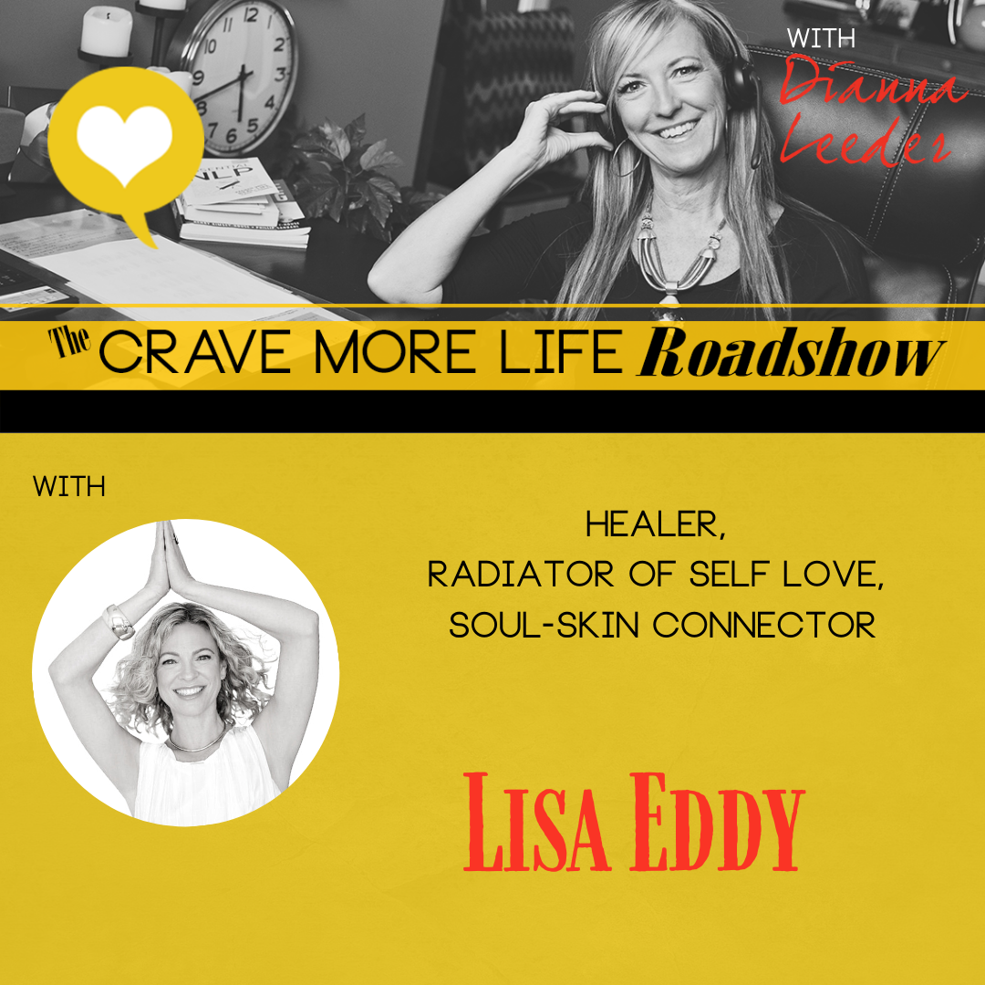 The Crave More Life Roadshow with guest FYV SYL Author Lisa Eddy