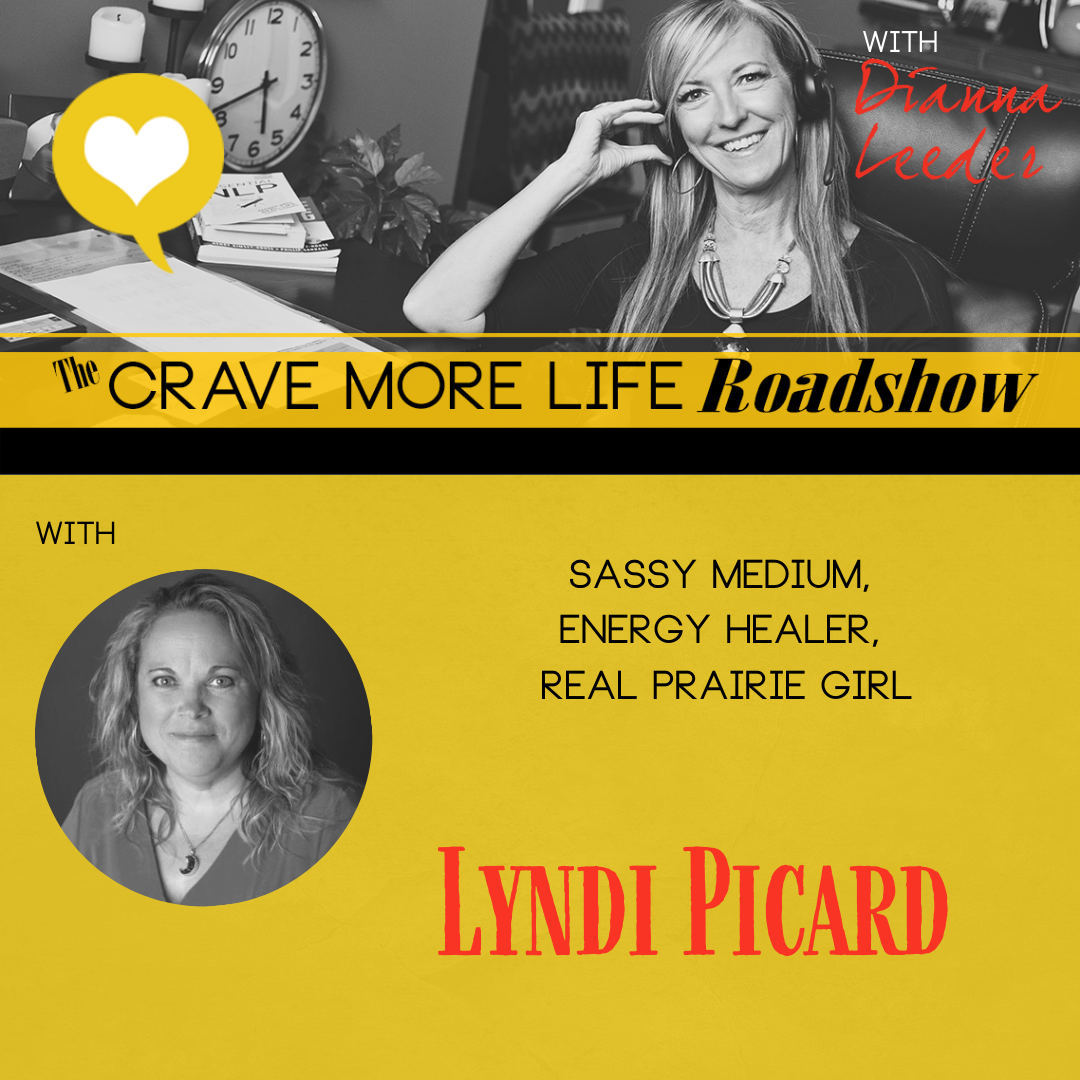The Crave More Life Roadshow with Lyndi Picard