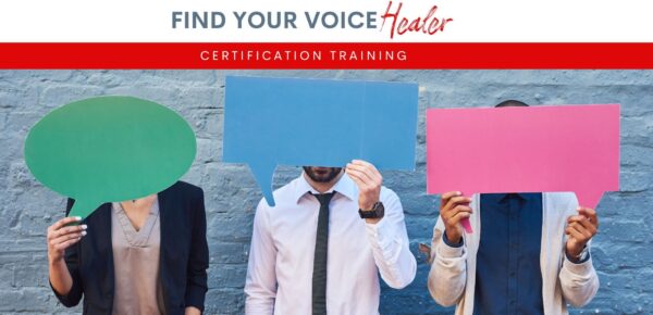 Find Your Voice Healer Certification Training